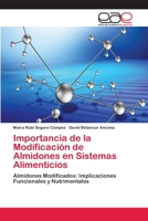 Importancia de la Modificación de Almidones en Sistemas Alimenticios 3659073415 Book Cover