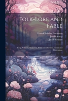 Folklore and Fable: Aesop, Grimm, Andersen (Harvard Classics, Part 17) B001HDVPEE Book Cover