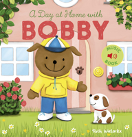 A Day at Home with Bobby 1605374806 Book Cover