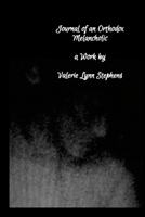 Antithesis Crucifix: Journal of an Orthodox Melancholic 1387297279 Book Cover