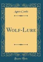 Wolf Lure 1437365949 Book Cover