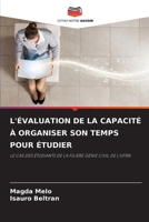 L'Évaluation de la Capacité À Organiser Son Temps Pour Étudier (French Edition) 620797817X Book Cover
