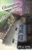 Champion of Lost Causes 1516825640 Book Cover