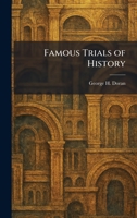 Famous Trials of History 1025745817 Book Cover