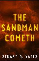 The Sandman Cometh 4867526231 Book Cover