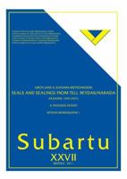 Seals and Sealings from Tell Beydar/Nabada (Seasons 1995 - 2001). a Progress Report: Beydar Monographs 1 2503535100 Book Cover