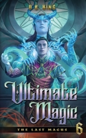 Ultimate Magic B09YQKWPNK Book Cover