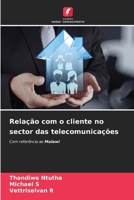 Relação com o cliente no sector das telecomunicações (Portuguese Edition) 6208316197 Book Cover