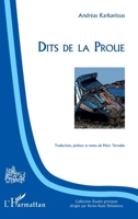 Dits de la proue (Études Grecques) (French Edition) 2343123721 Book Cover