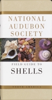 National Audubon Society Field Guide to North American Seashells (National Audubon Society Field Guide Series)