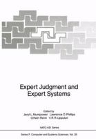 Expert Judgment and Expert Systems 3642866816 Book Cover