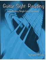 Guitar Sight-Reading: Introductory Single Line Exercises 1737451514 Book Cover