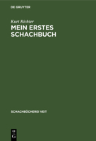 Mein erstes Schachbuch. 3111193047 Book Cover