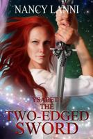 Ysabet I: The Two-Edge Sword 149617335X Book Cover