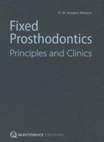 Fixed Prosthodontics: Principles and Clinics 1850972087 Book Cover