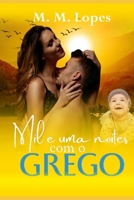 Mil e uma Noites com o Grego B0B6XQBBDM Book Cover