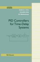 Pid Controllers for Time-Delay Systems 0817642668 Book Cover