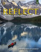 Reflect Listening & Speaking 6: Student's Book with Online Practice and Student's eBook 0357449223 Book Cover