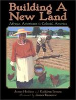 Building a New Land: African Americans in Colonial America (From African Beginnings: the African-American Story) 0060585544 Book Cover