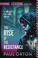The Rise of the Resistance (Lockdown) 1917432321 Book Cover
