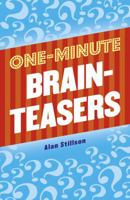 One-Minute Brainteasers: Official American Mensa Puzzle Book 080690187X Book Cover