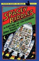 Spacey Riddles: Level 3 (Easy-to-Read, Puffin) 0140373853 Book Cover