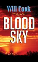 Blood Sky: Western Stories (Five Star Western Series) 1594144036 Book Cover