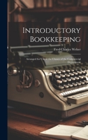 Introductory Bookkeeping: Arranged for Use in the Classes of the Commercial Department 1022085026 Book Cover
