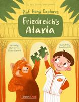 Prof. Hong Explores Friedreich's Ataxia (The Rare Journey Series) B0DSJP5JBV Book Cover
