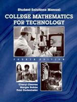 College Mathematics for Technology: Solutions Manual 013086109X Book Cover