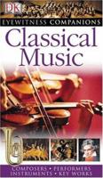 Classical Music (Eyewitness Companions) 1435121279 Book Cover