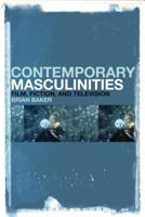 Contemporary Masculinities in Fiction, Film and Television 1501320092 Book Cover