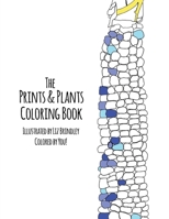 The Prints and Plants Coloring Book 0578499010 Book Cover