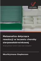 Metaanaliza dotyczaca rewolucji w leczeniu choroby sierpowatokrwinkowej (Polish Edition) 6208878357 Book Cover