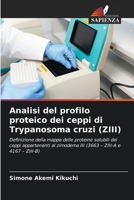 Analisi del profilo proteico dei ceppi di Trypanosoma cruzi (ZIII) (Italian Edition) 6208474094 Book Cover