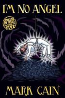 I'm No Angel (Circles In Hell) 198197024X Book Cover