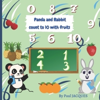 Panda and Rabbit count to 10 with fruits B095NNNK24 Book Cover