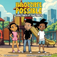 Impossible Possible Good Touch vs. Bad Touch Volume 1 B0F4H8RGC3 Book Cover