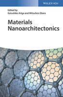 Materials Nanoarchitectonics 3527342907 Book Cover