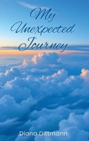 My Unexpected Journey B0F9XDW7F9 Book Cover