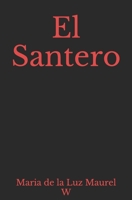 El Santero B08NF34CGP Book Cover