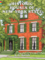 Historic Houses of New York State 0486291782 Book Cover
