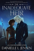 The Inadequate Heir 1737924811 Book Cover