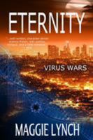 Eternity: Virus Wars 1947983512 Book Cover