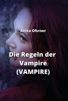 Die Regeln der Vampire (VAMPIRE) 9617614006 Book Cover