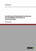 Der Einfluss Des Rezipienteninvolvements Auf Die Bildliche Gestaltung Von Personalanzeigen 3838657225 Book Cover