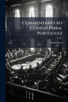 Commentario Ao Codigo Penal Portuguez 1142378381 Book Cover
