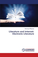Literature and Internet: Electronic Literature 6205512521 Book Cover