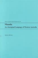 Nhanda: An Aboriginal Language of Western Australia (Oceanic Linguistics Special Publications) 0824823753 Book Cover
