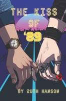 The Kiss of '89 B0BPGQC8GM Book Cover